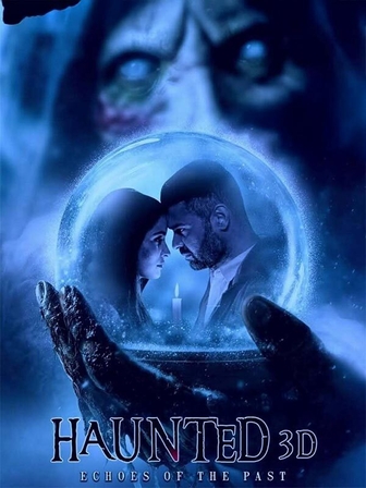 Haunted 3D: Echoes of the Past