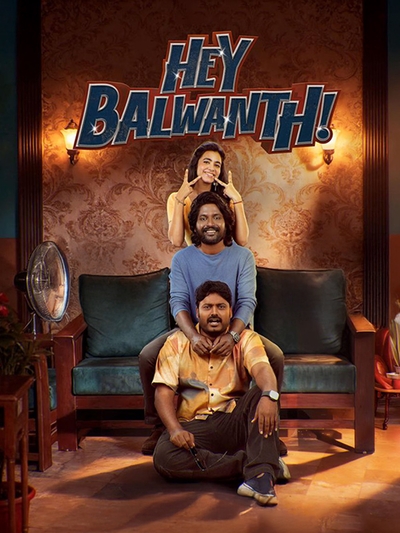 Hey Balwanth poster