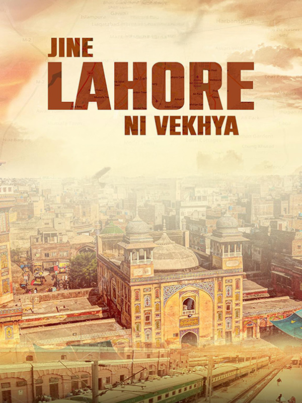 Jine Lahore Ni Vekhya