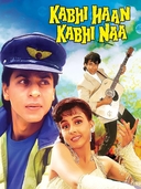 Kabhi Haan Kabhi Naa (1994)