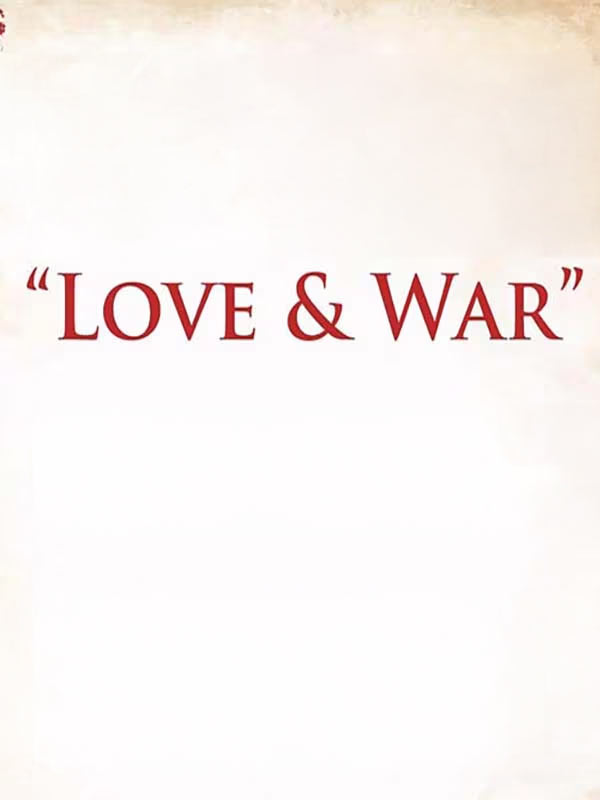 Love & War