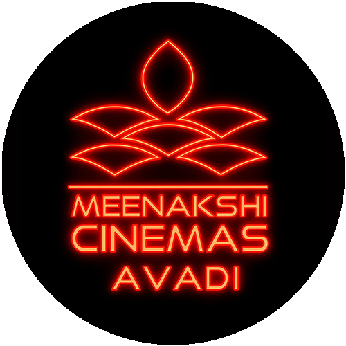 Meenakshi Cinemas (Rakki) 4K Dolby Atmos, Avadi, Chennai