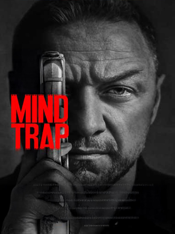 Mind Trap - Cast, Reviews & Showtimes - District