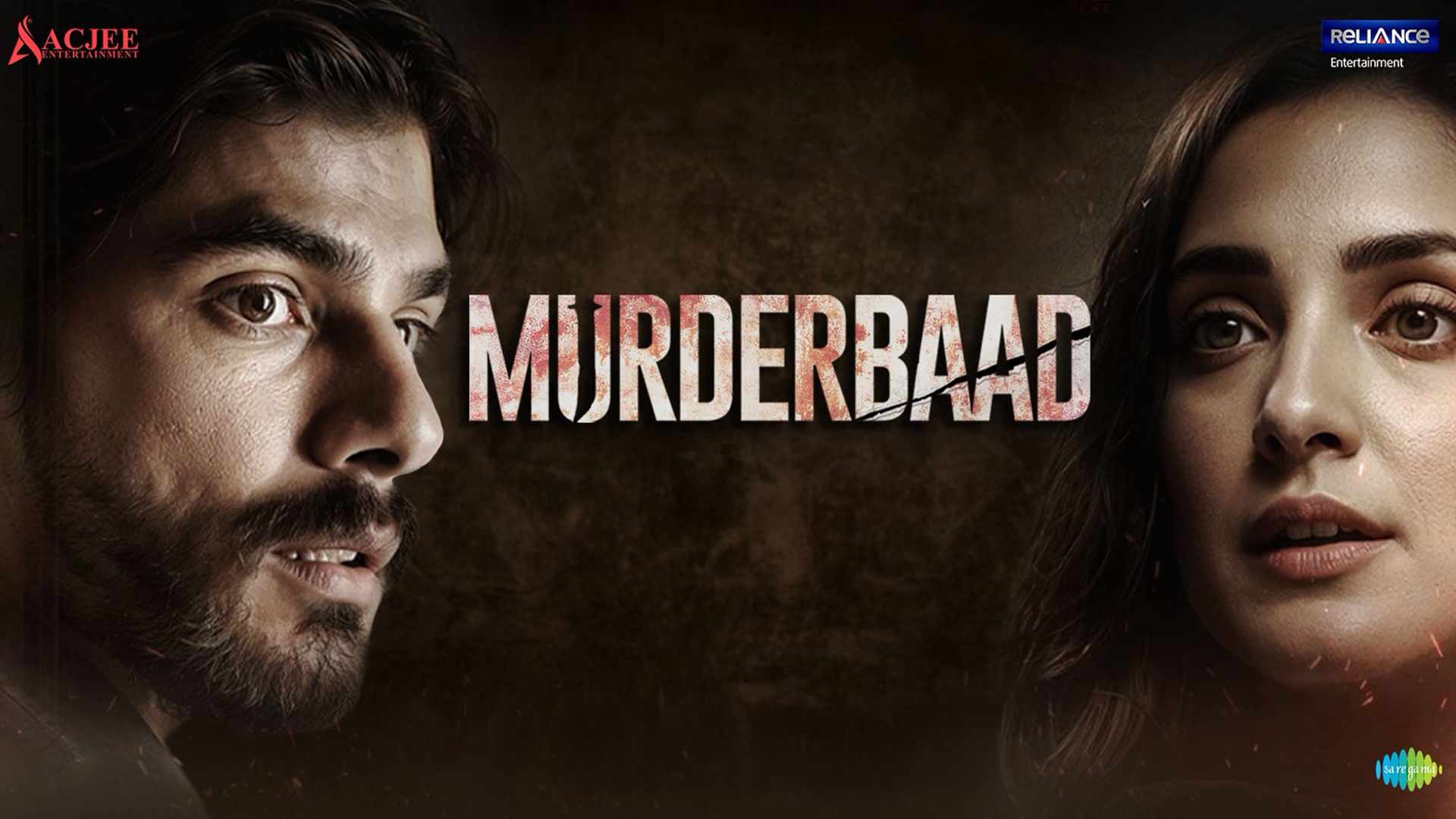 Murderbaad - Trailer | Nakul S | Kanikka K | Sharib H | Saloni B |Manish C |Arnab C | 18th July 2025
