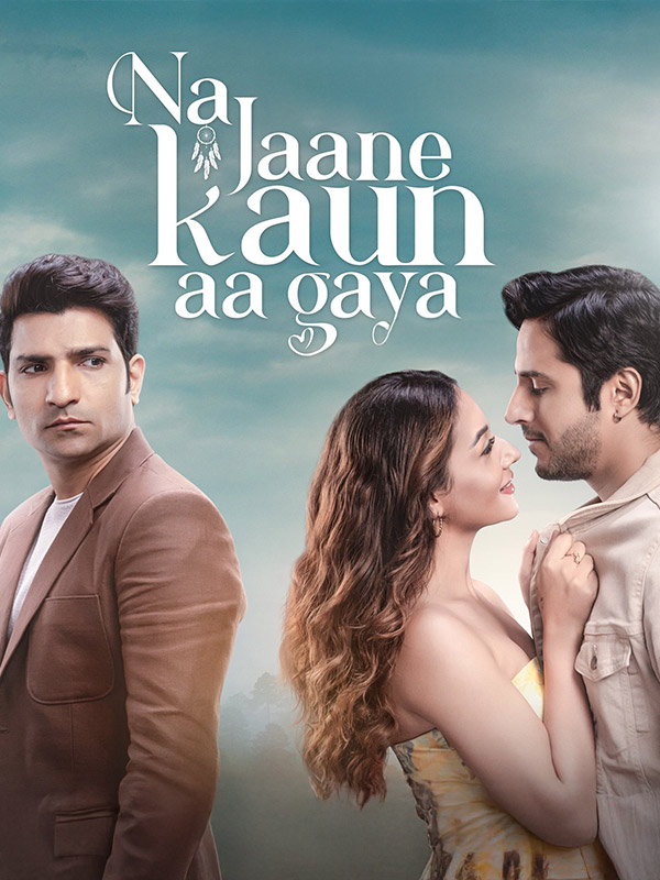 Na Jaane Kaun Aa Gaya