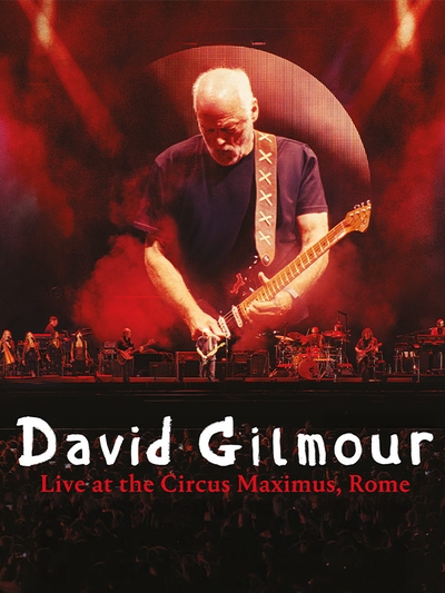 David Gilmour - Live at the Circus Maximus poster