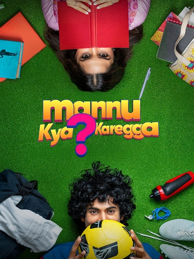 Mannu Kya Karegga? poster