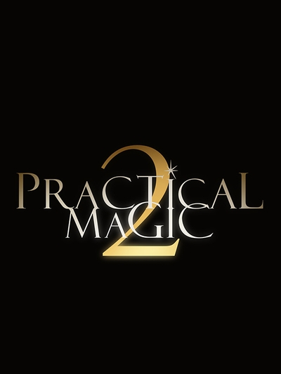Practical Magic 2 poster