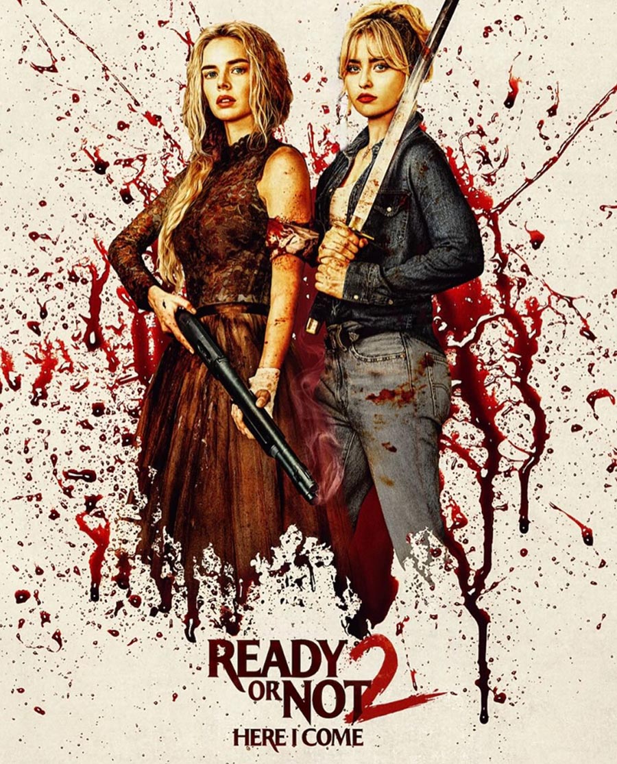 Ready Or Not 2 Here I Come Movie Synopsis Cast Crew District