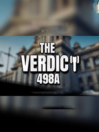 The Verdict 498A photo 1