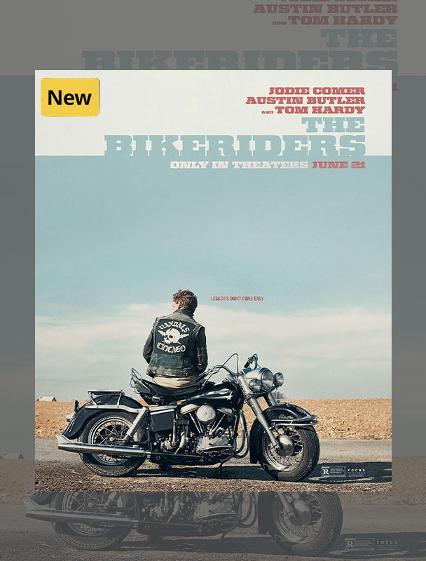 The Bikeriders (2024) Movie Tickets Online Booking, Showtimes in
