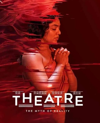 Theatre: The Myth of Reality photo 1