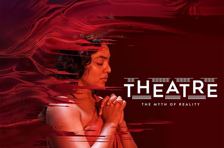Theatre: The Myth of Reality movie banner