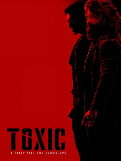 Toxic: A Fairy Tale for Grown-ups poster