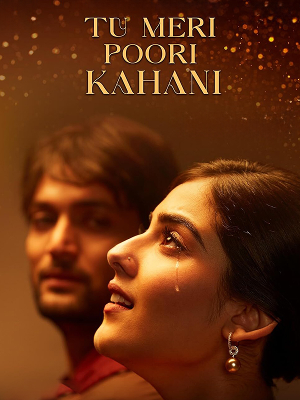 Tu Meri Poori Kahani