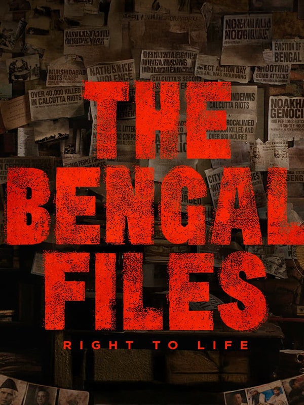 The Bengal Files