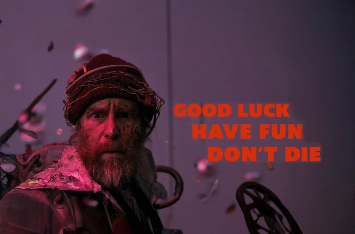 Good Luck, Have Fun, Don’t Die movie banner