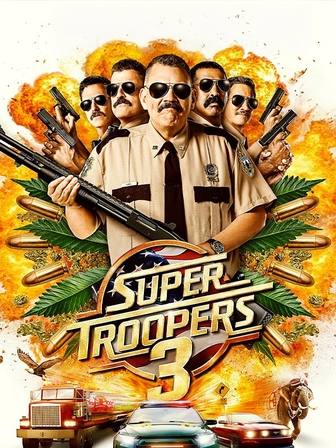 Super Troopers 3