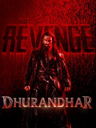 Dhurandhar: The Revenge