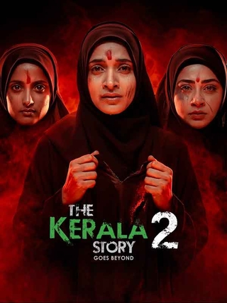 The Kerala Story 2 Goes Beyond