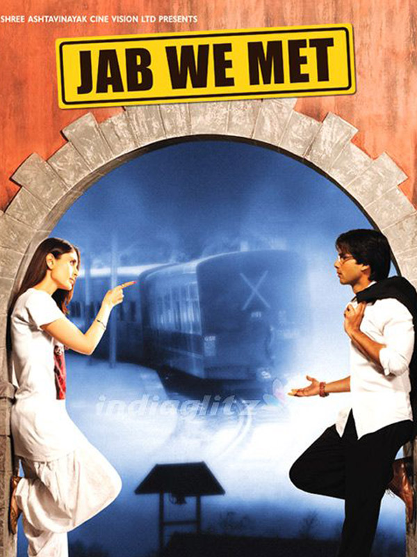 Jab We Met (2007)