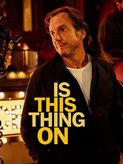 Is This Thing On? poster