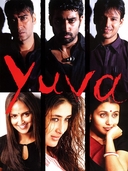Yuva (2004)